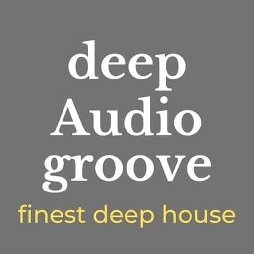 Deep Audio Groove