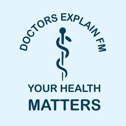 Doctors Explain