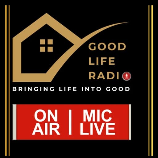 Good Life Radio