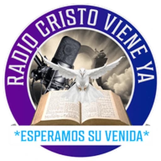 Radio Cristo Viene Ya Ministries